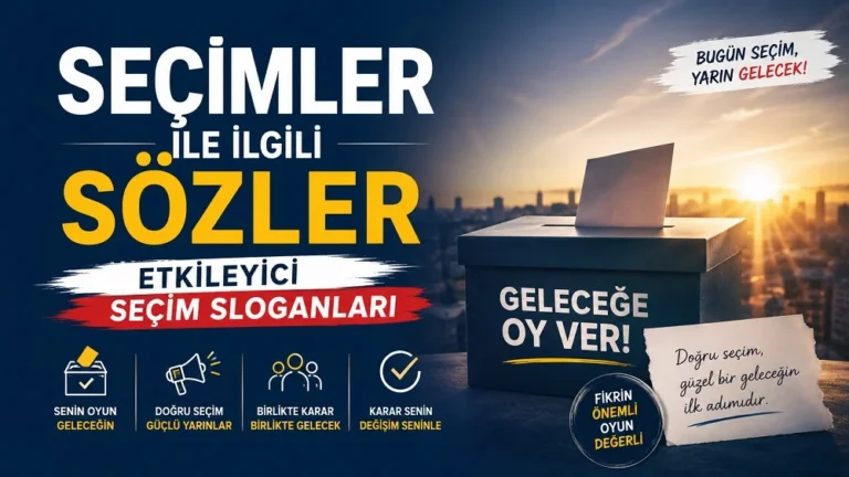 Modern seçim temalı kapak görselinde oy sandığı, sandığa atılan oy pusulası, şehir manzarası ve “Seçimler ile İlgili Sözler Etkileyici Seçim Sloganları” yazısı yer alıyor.