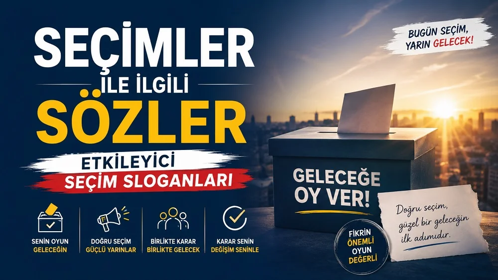 Modern seçim temalı kapak görselinde oy sandığı, sandığa atılan oy pusulası, şehir manzarası ve “Seçimler ile İlgili Sözler Etkileyici Seçim Sloganları” yazısı yer alıyor.