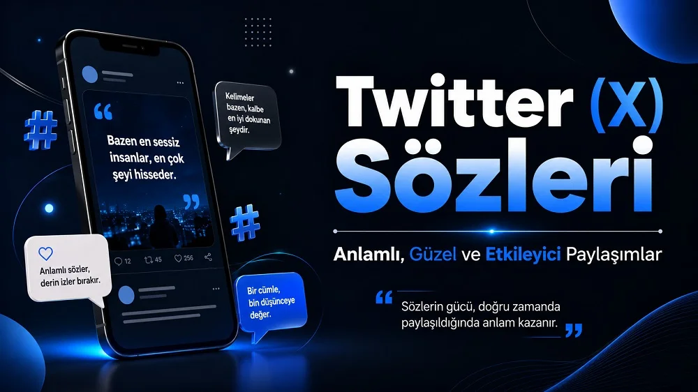 Twitter X sözleri başlığı, telefon ekranı, konuşma balonları, hashtag simgeleri ve anlamlı paylaşım temalı modern sosyal medya kapak görseli.