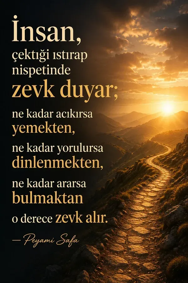 Gün batımına uzanan yol ve hayatın zevkleri üzerine anlamlı söz görseli