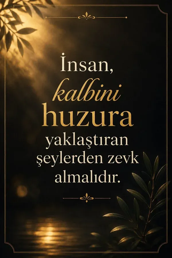 Bitkiler ve yumuşak ışık eşliğinde huzur veren zevkler hakkında söz görseli