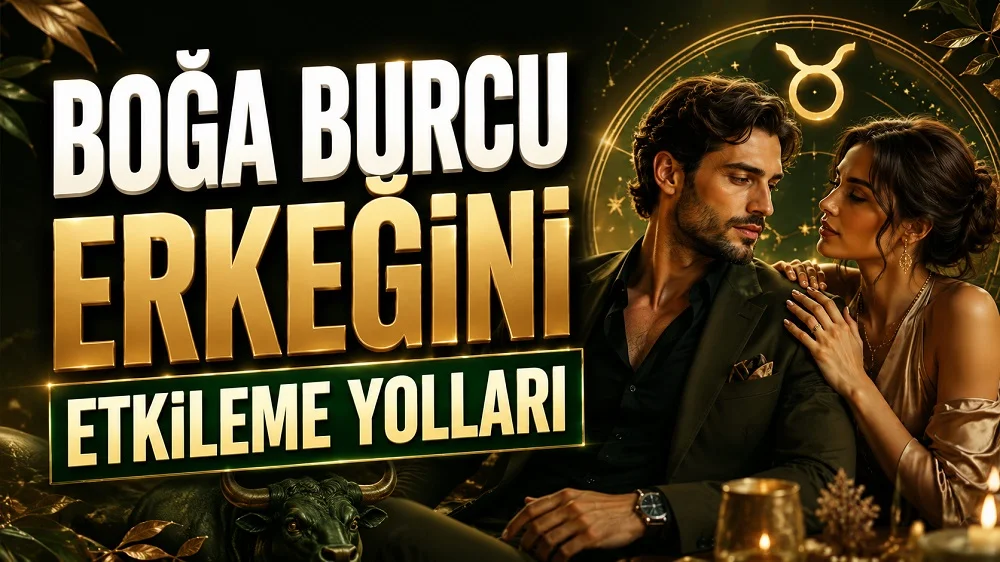 Boğa Burcu Erkeğini Etkileme Yolları başlıklı, romantik kadın ve erkek figürlü, Boğa burcu sembolü, boğa detayı ve astroloji çemberi bulunan yeşil ve altın tonlarında modern astroloji kapak görseli.