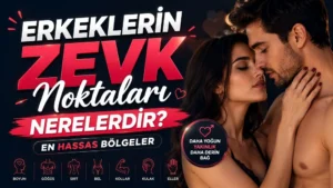 Erkeklerin Zevk Noktaları Nerelerdir? En Hassas 11 Bölge başlıklı, romantik çift figürlü, koyu lacivert ve kırmızı tonlarda hazırlanmış modern ilişki temalı kapak görseli.