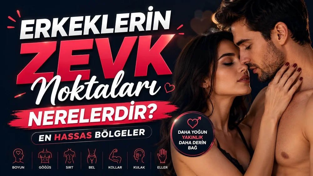 Erkeklerin Zevk Noktaları Nerelerdir? En Hassas 11 Bölge başlıklı, romantik çift figürlü, koyu lacivert ve kırmızı tonlarda hazırlanmış modern ilişki temalı kapak görseli.