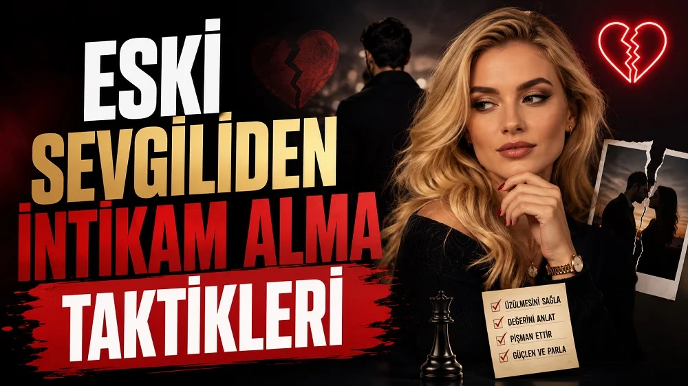 Eski Sevgiliden İntikam Alma Taktikleri başlıklı, sarışın kadın figürü, arka planda uzaklaşan erkek, kırık kalp, yırtılmış fotoğraf, satranç taşı ve not kağıdı içeren dramatik ilişki kapak tasarımı.