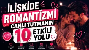 İlişkide Romantizmi Canlı Tutmanın 10 Etkili Yolu başlıklı, romantik çift figürlü, siyah ve pembe tonlarında hazırlanmış modern ilişki kapak görseli.