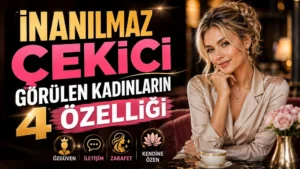 İnanılmaz Çekici Görülen Kadınların 4 Özelliği başlıklı, şık ortamda oturan sarışın kadın, özgüven, iletişim, zarafet ve kendine özen ikonları içeren kişisel gelişim kapak tasarımı.