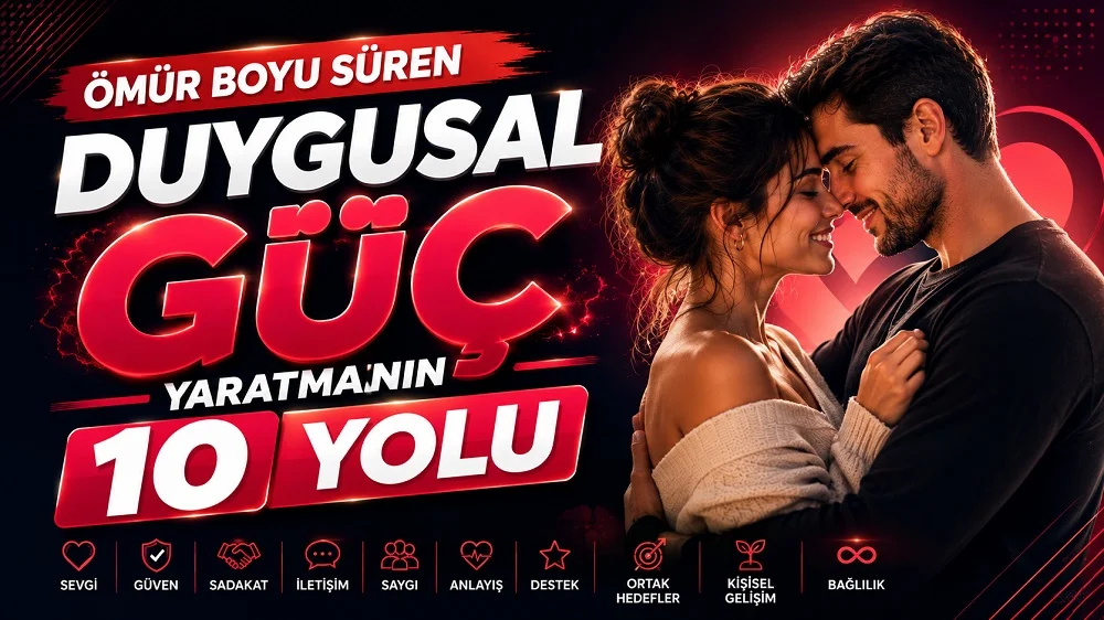 Ömür Boyu Süren Duygusal Güç Yaratmanın 10 Yolu başlıklı, romantik çift figürlü, koyu lacivert ve kırmızı tonlarda hazırlanmış modern ilişki ve kişisel gelişim kapak görseli.