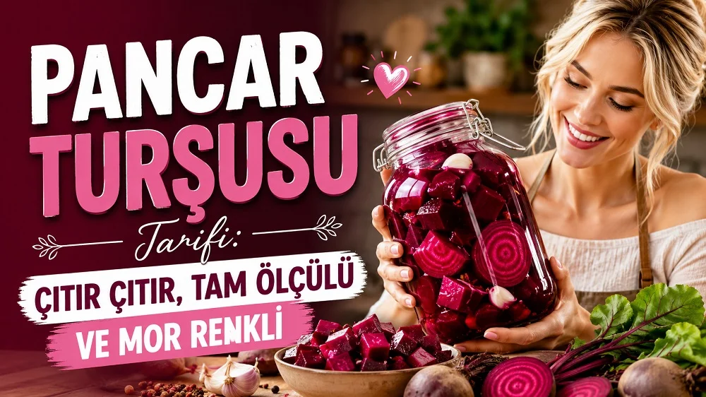 Pancar Turşusu Tarifi Çıtır Çıtır Tam Ölçülü ve Mor Renkli başlıklı, cam kavanozda mor pancar turşusu, taze pancarlar, sarımsak, baharatlar ve mutfak ortamı içeren yemek tarifi kapak tasarımı.
