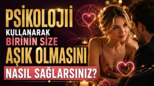 Psikoloji Kullanarak Birinin Size Aşık Olmasını Nasıl Sağlarsınız başlıklı, romantik ortamda birbirine bakan çift, sarışın kadın, kalp ve beyin sembolleri, mum ışıkları ve sıcak tonlar içeren ilişki temalı kapak tasarımı.