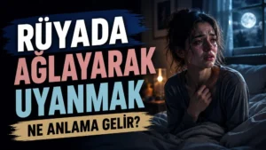 Ay ışığı alan karanlık bir odada yatağında ağlayarak uyanmış genç kadın; sol tarafta “Rüyada Ağlayarak Uyanmak Ne Anlama Gelir?” yazısı bulunan blog kapak tasarımı.