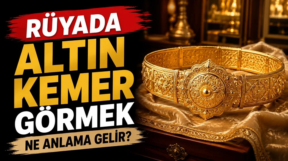 Rüyada Altın Kemer Görmek Ne Anlama Gelir başlıklı, işlemeli altın kemerin koyu arka plan ve sıcak ışıklarla öne çıkarıldığı blog kapak görseli.