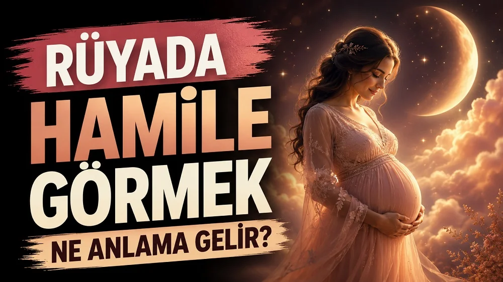 Ay ışığı ve bulutlar arasında karnını tutan hamile bir kadın; sol tarafta “Rüyada Hamile Görmek Ne Anlama Gelir?” yazısı bulunan blog kapak tasarımı.