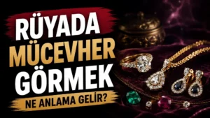 Koyu bordo kadife zemin üzerinde yüzük, kolye, küpe ve değerli taşlar; sol tarafta “Rüyada Mücevher Görmek Ne Anlama Gelir?” yazısı bulunan blog kapak tasarımı.