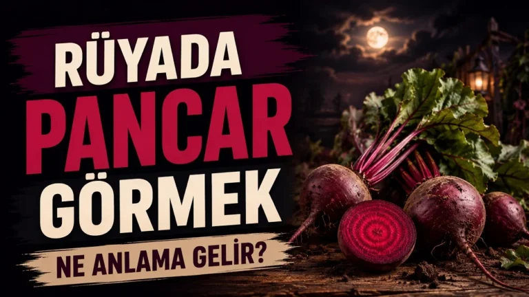 Ay ışığı altında topraklı zeminde yapraklı pancarlar ve kesilmiş pancar detayı; sol tarafta “Rüyada Pancar Görmek Ne Anlama Gelir?” yazısı bulunan blog kapak tasarımı.