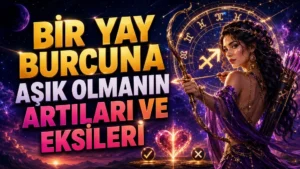 Bir Yay Burcuna Aşık Olmanın Artıları ve Eksileri başlıklı, Yay burcu sembolü, okçu kadın figürü, astroloji çemberi, kalp ışığı ve artı eksi işaretleri içeren astroloji kapak tasarımı.