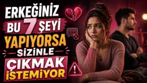 Erkeğiniz Bu 7 Şeyi Yapıyorsa Sizinle Çıkmak İstemiyor başlıklı, üzgün kadın ve uzak duran erkek figürlü, kırık kalp, uyarı işareti ve mesaj ikonları bulunan modern ilişki kapak tasarımı.