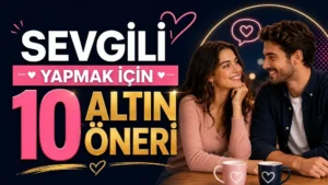Sevgili Yapmak İçin 10 Altın Öneri başlıklı, kafede karşılıklı gülümseyen kadın ve erkek figürlü, kalp ikonları ve pembe altın tonlarında hazırlanmış modern ilişki kapak tasarımı.