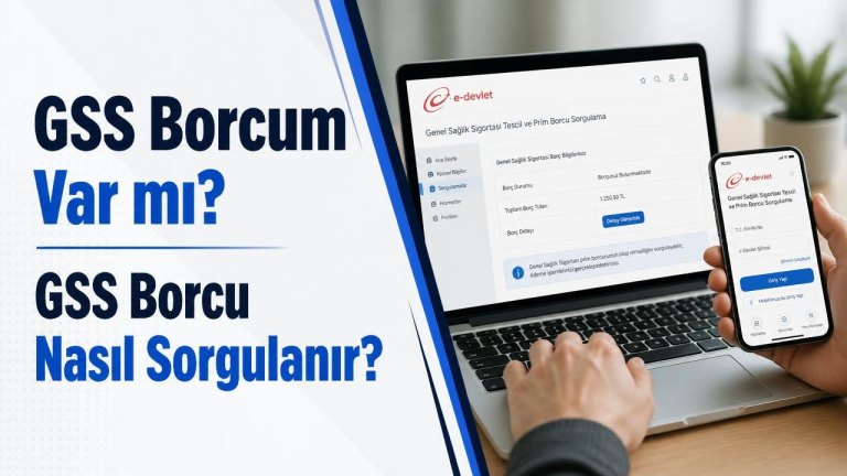 GSS Borcum Var mı? GSS Borcu Nasıl Sorgulanır?