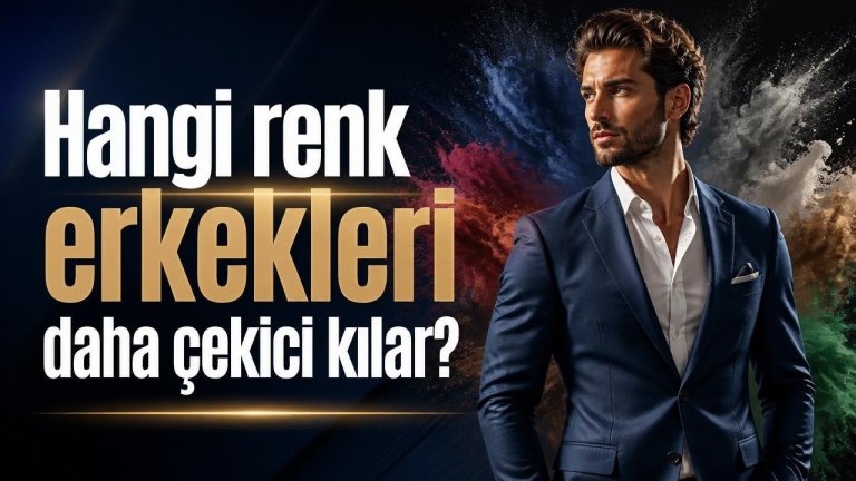 Hangi renk erkekleri daha çekici kılar?