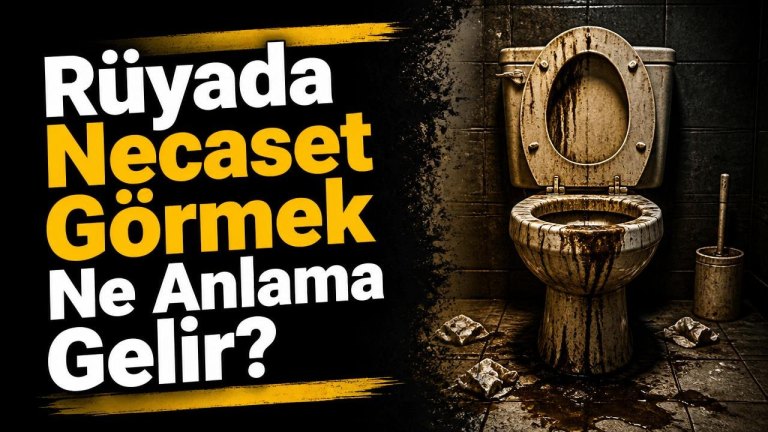 Rüyada Necaset Görmek Ne Anlama Gelir?