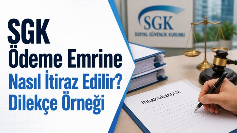 SGK Ödeme Emrine Nasıl İtiraz Edilir? Dilekçe Örneği