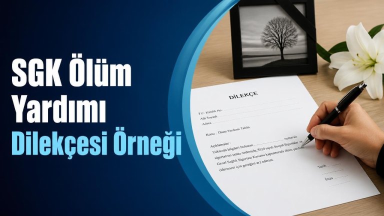 SGK Ölüm Yardımı Dilekçesi Örneği