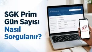 SGK Prim Gün Sayısı Nasıl Sorgulanır?